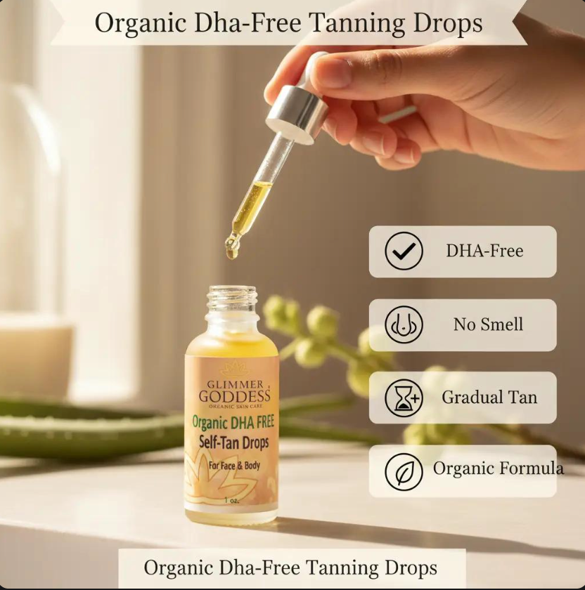 Organic DHA Free Tanning Drops – Gradual, No‑Odor Glow