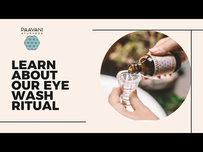 Eye Wash Ritual | Traditional Ayurvedic Eye Cleansing